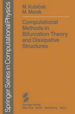 bokomslag Computational Methods in Bifurcation Theory and Dissipative Structures