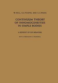 bokomslag Continuum Theory of Inhomogeneities in Simple Bodies