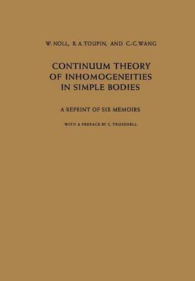 bokomslag Continuum Theory of Inhomogeneities in Simple Bodies