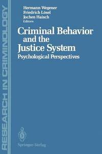 bokomslag Criminal Behavior and the Justice System