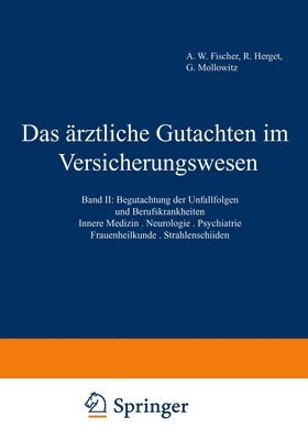 bokomslag Das rztliche Gutachten im Versicherungswesen