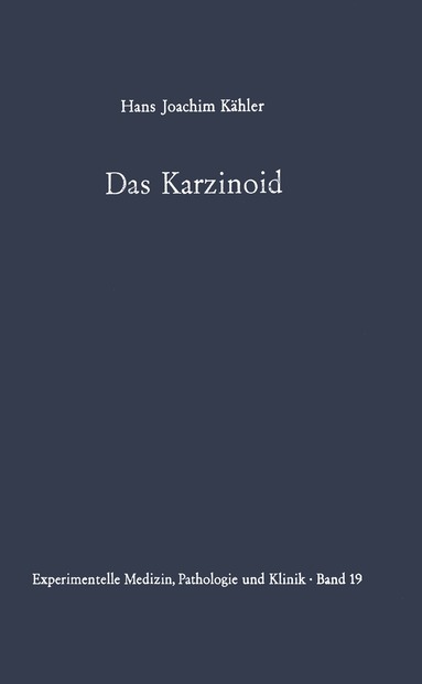 H. J. Kähler - Das Karzinoid, Häftad