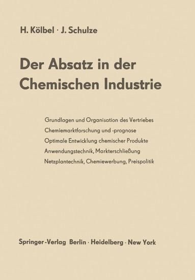 bokomslag Der Absatz in der Chemischen Industrie