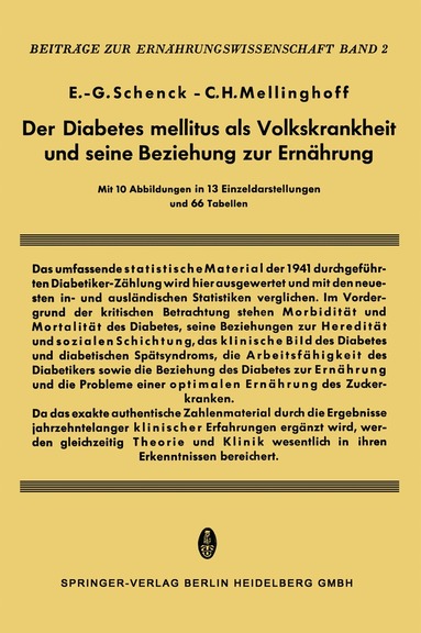 E.-G. Schenk, C.H. Mellinghoff - Der Diabetes Mellitus als Volkskrankheit und seine Beziehung zur Ernährung, Häftad