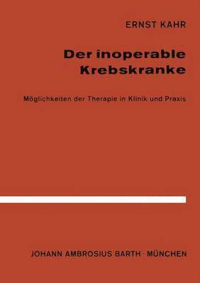 Der Inoperable Krebskranke 1