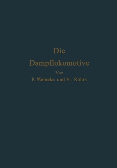 bokomslag Die Dampflokomotive