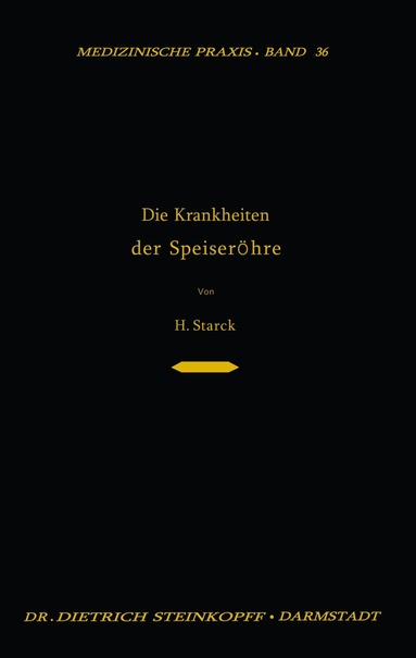 Hugo Starck - Die Krankheiten der Speiseröhre, Häftad