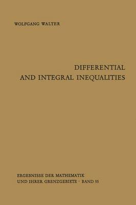 Differential and Integral Inequalities 1