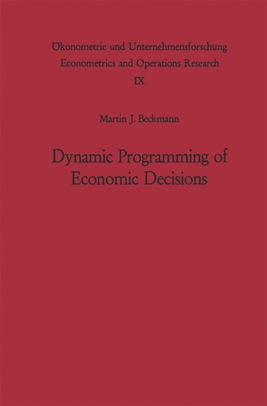 Martin F. Bach - Dynamic Programming of Economic Decisions, Häftad