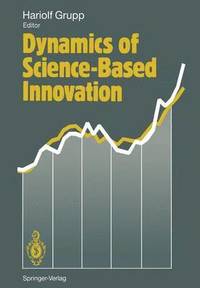 bokomslag Dynamics of Science-Based Innovation