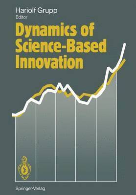 bokomslag Dynamics of Science-Based Innovation