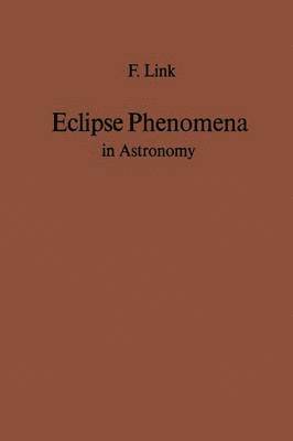 bokomslag Eclipse Phenomena in Astronomy