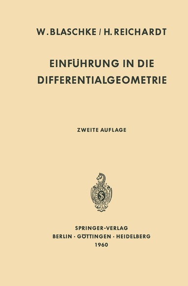 Wilhelm Blaschke, Hans Reichardt - Einführung in die Differentialgeometrie, Häftad