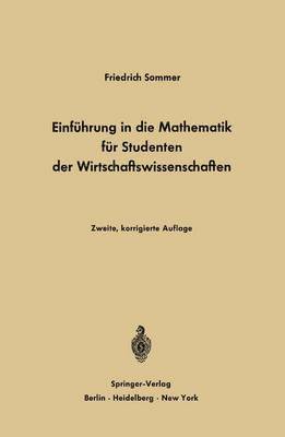 bokomslag Einführung in die Mathematik für Studenten der Wirtschaftswissenschaften