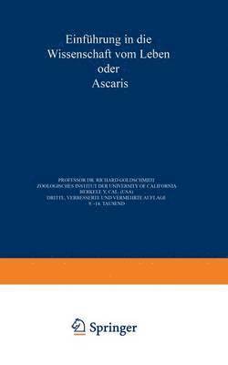 Richard Goldschmidt - Einführung in die Wissenschaft vom Leben oder Ascaris, Häftad