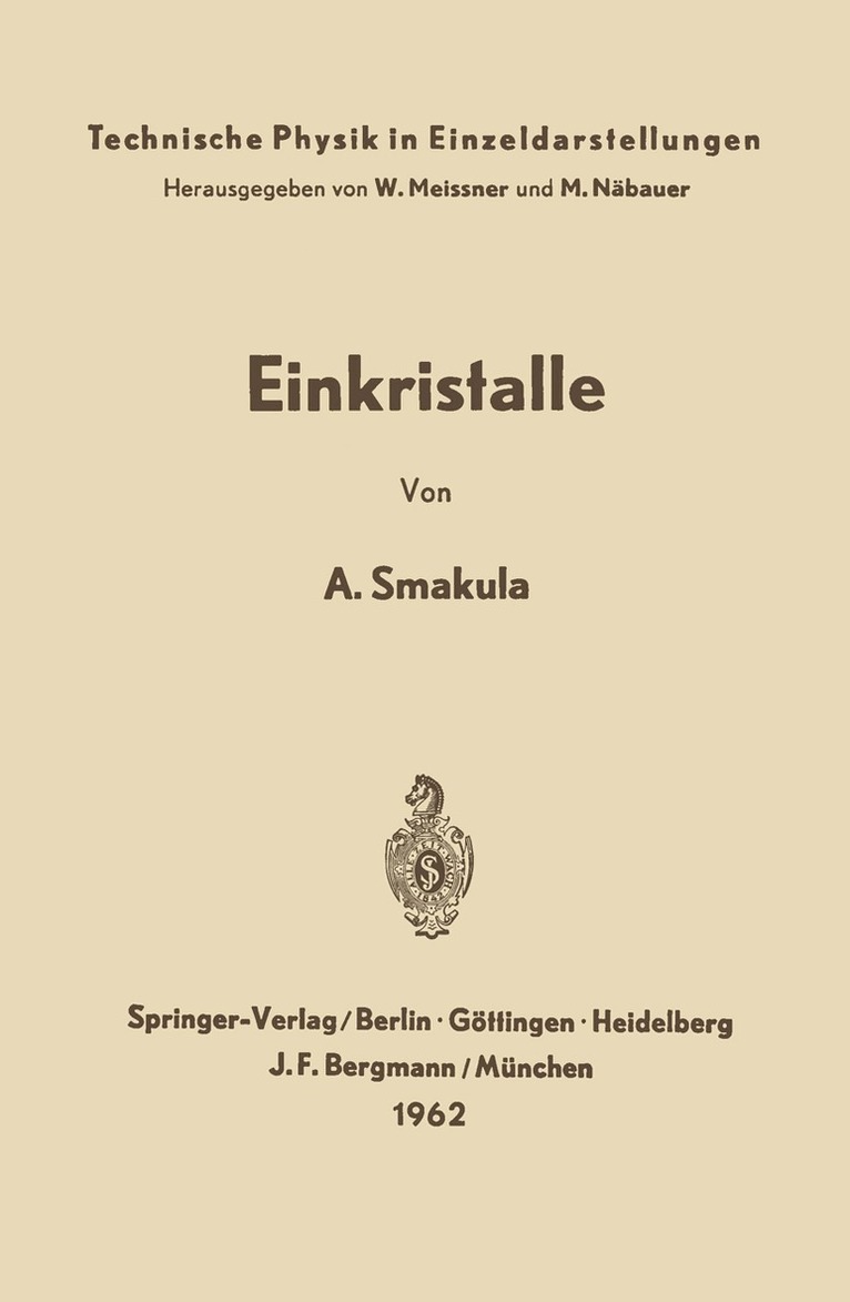 A. Smakula - Einkristalle, Häftad