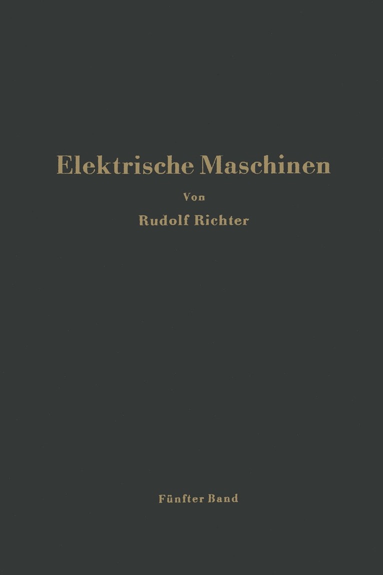 Rudolf Richter - Elektrische Maschinen, Häftad