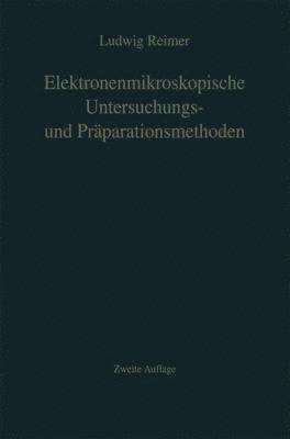 bokomslag Elektronenmikroskopische Untersuchungs- und Prparationsmethoden