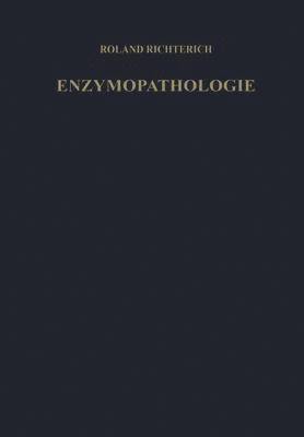 Enzymopathologie 1