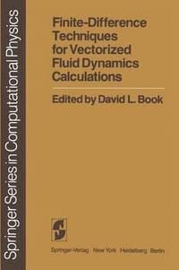 bokomslag Finite-Difference Techniques for Vectorized Fluid Dynamics Calculations