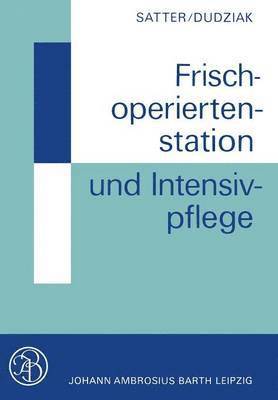 Frischoperiertenstation und Intensivpflege 1