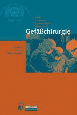 H. Imig, W. Gross-Fengels, A. Schröder - Gefäßchirurgie, Häftad