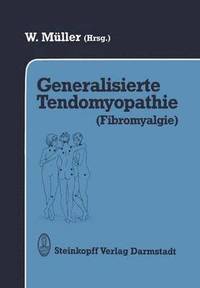 bokomslag Generalisierte Tendomyopathie (Fibromyalgie)