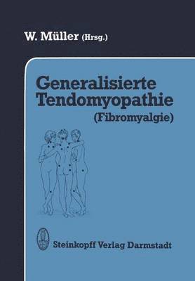 Generalisierte Tendomyopathie (Fibromyalgie) 1