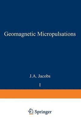 bokomslag Geomagnetic Micropulsations