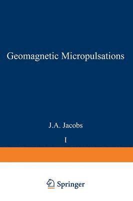 bokomslag Geomagnetic Micropulsations