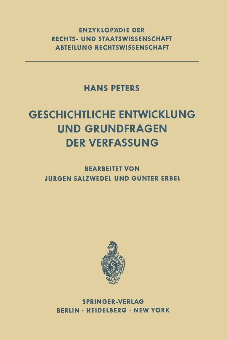 Geschichtliche Entwicklung und Grundfragen der Verfassung 1