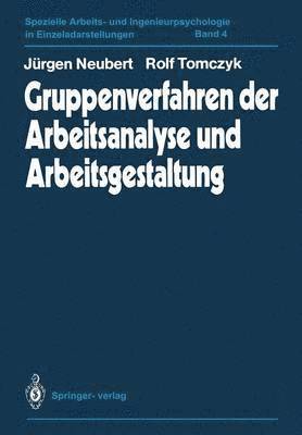 Gruppenverfahren der Arbeitsanalyse und Arbeitsgestaltung 1