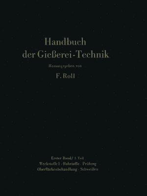 Franz Roll - Handbuch der Gießerei-Technik, Häftad