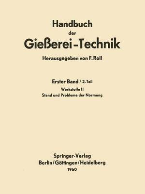 Handbuch der Gießerei-Technik