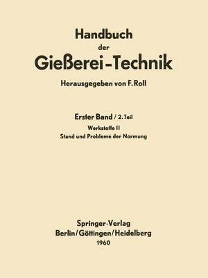 Handbuch der Gieerei-Technik 1