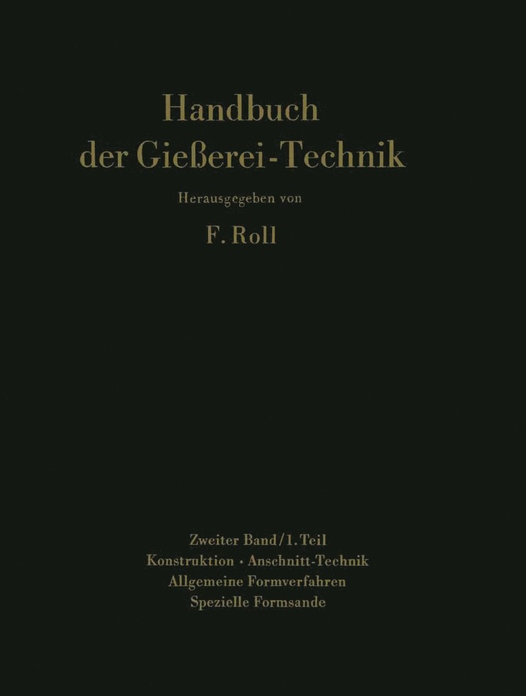 Handbuch der Gießerei-Technik