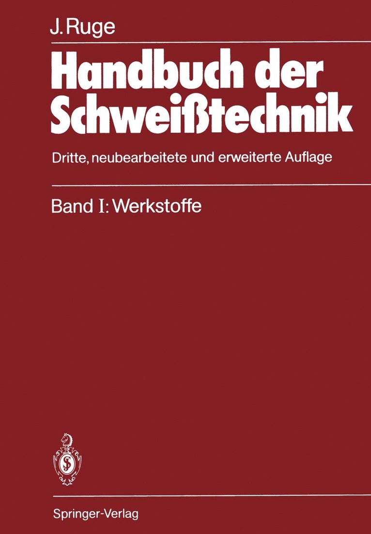 Jürgen Ruge, Jurgen Ruge - Handbuch der Schweißtechnik, Häftad