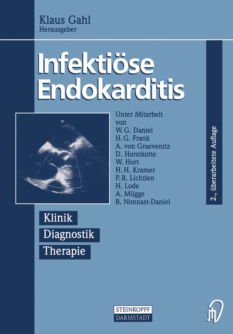 Klaus Gahl, B. V. Nonnast-Daniel - Infektiöse Endokarditis, Häftad