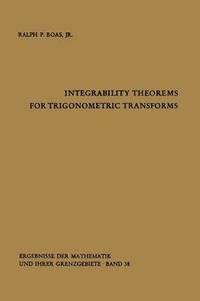 bokomslag Integrability Theorems for Trigonometric Transforms