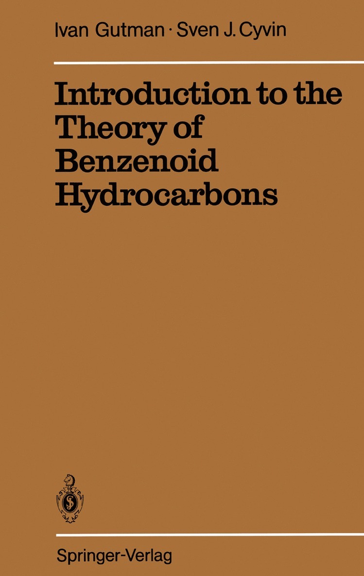 Ivan Gutman, Sven J. Cyvin - Introduction to the Theory of Benzenoid Hydrocarbons, Häftad