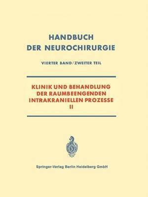 bokomslag Klinik und Behandlung der Raumbeengenden Intrakraniellen Prozesse II