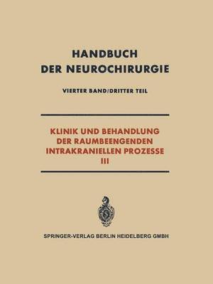 bokomslag Klinik und Behandlung der Raumbeengenden Intrakraniellen Prozesse III