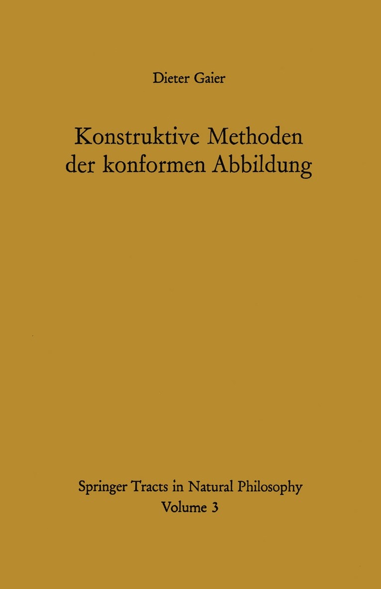 Dieter Gaier - Konstruktive Methoden der konformen Abbildung, Häftad