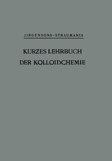 bokomslag Kurzes Lehrbuch der Kolloidchemie