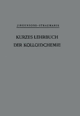 Kurzes Lehrbuch der Kolloidchemie 1