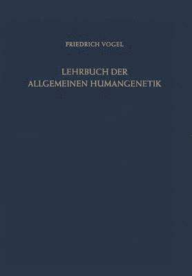 bokomslag Lehrbuch der Allgemeinen Humangenetik