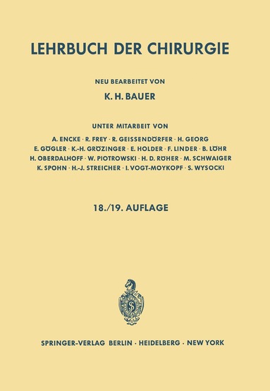 Carl Garre, Rudolf Stich, Karl H. Bauer, Karl H. Bauer - Lehrbuch der Chirurgie, Häftad