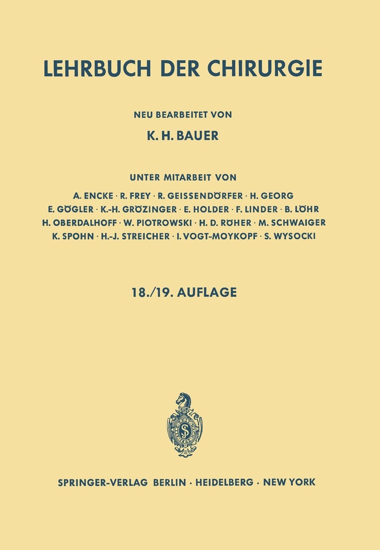 Carl Garre, Rudolf Stich, Karl H. Bauer, Karl H. Bauer - Lehrbuch der Chirurgie, Häftad