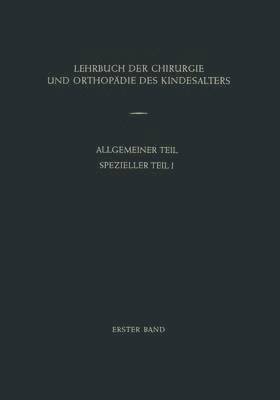 bokomslag Lehrbuch der Chirurgie und Orthopdie des Kindesalters