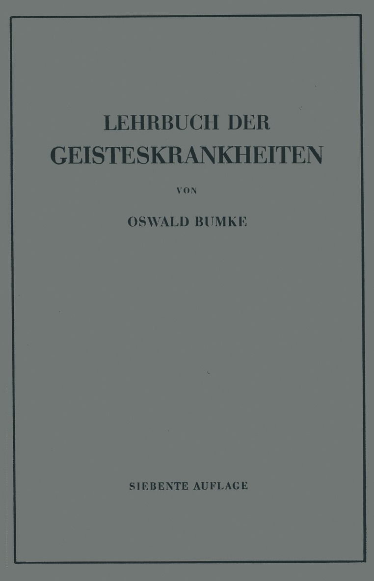 Lehrbuch der Geisteskrankheiten